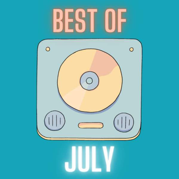 Best of July 2022